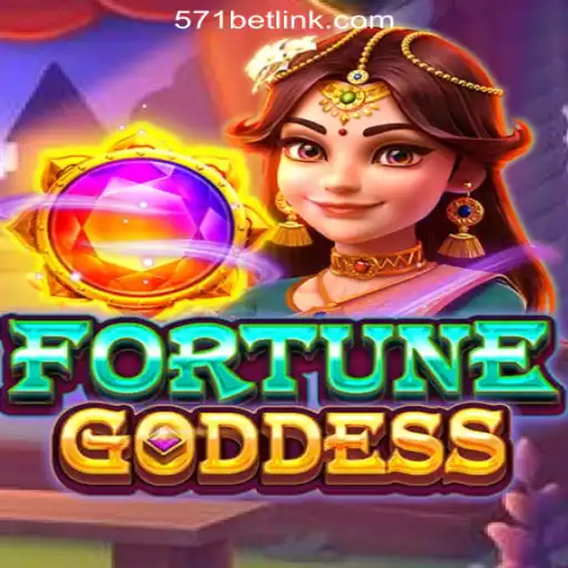 Exploring the Enchanting World of FORTUNEGODDESS: A Dive into 571Bet.COM Oficial Slots Brasil #1