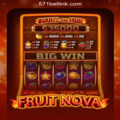Explore the Exciting World of FruitNova: The Top Slot Game of Brazil by 571Bet.COM
