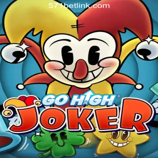 GoHighJoker: The Ultimate Gaming Experience with 571Bet.COM Oficial Slots Brasil #1